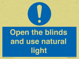 Open the blinds and use natural light